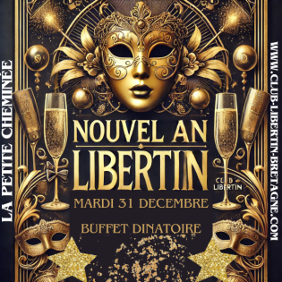 Club libertin la petite cheminée sera ouverte pour la soirée du Nouvel An 2025.